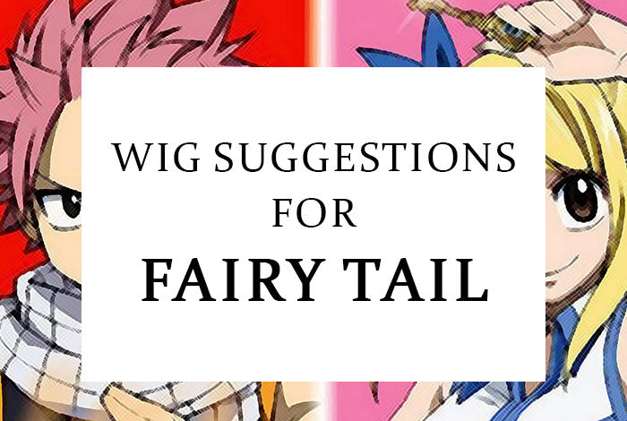 Wigspiration: Fairy Tail