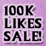 100K LIKES SALE!