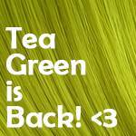 TEA. GREEN.