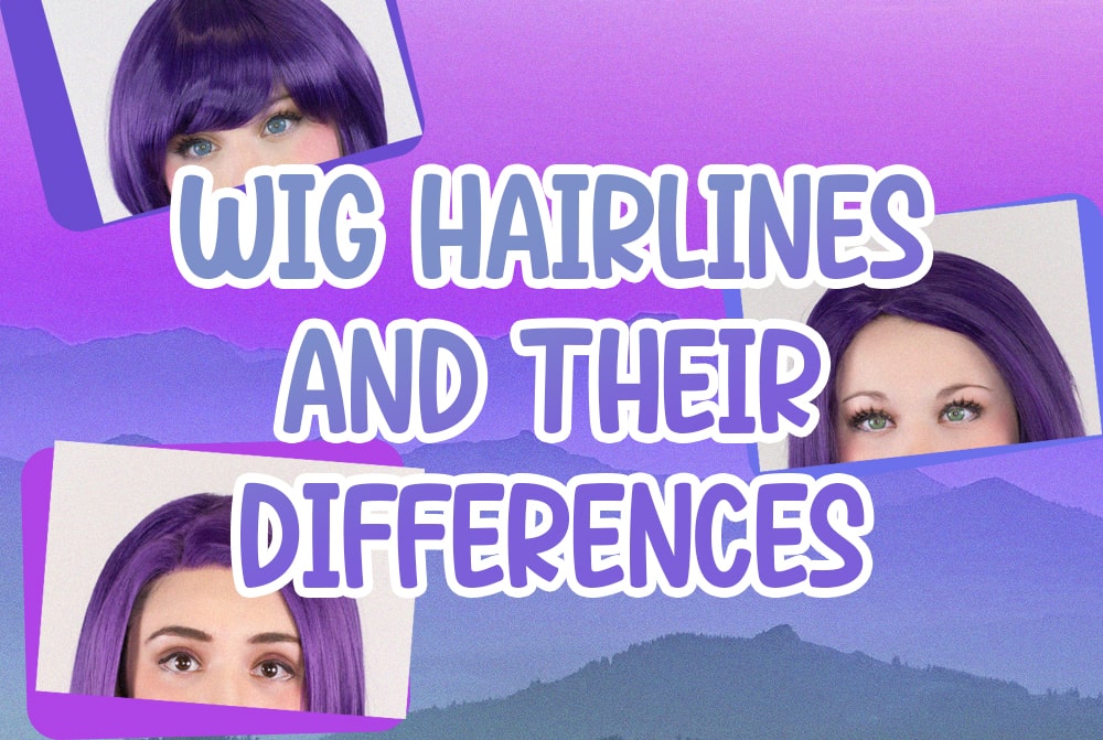 Wig Hairlines and Their Differences